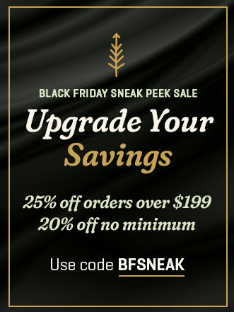 Black Friday Sneak Peek Sale promotional graphic with a black satin-like background, gold border, and gold and white text reading 'Upgrade Your Savings,' '25% off orders over $199,' '20% off no minimum,' and 'Use code BFSNEAK.'.